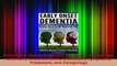 Download  Early Onset Dementia EOD Caring For a Loved One with Early Onset Dementia Detection Ebook Free