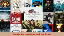 Read  Sports Concussions and the Brain EBooks Online