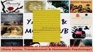 The Fundamentals of Family Mediation SUNY Series Suny Series Transpersonal  Humanistic Download