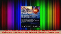 Read  More Hope For Helpers Restoring Wholeness to Alzheimers  Dementia Related Disorder Ebook Free