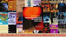 Read  201 Secrets of a HighPerformance Optometric Practice EBooks Online