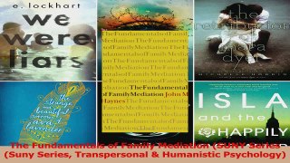 The Fundamentals of Family Mediation SUNY Series Suny Series Transpersonal  Humanistic PDF