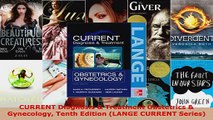 Read  CURRENT Diagnosis  Treatment Obstetrics  Gynecology Tenth Edition LANGE CURRENT Series EBooks Online
