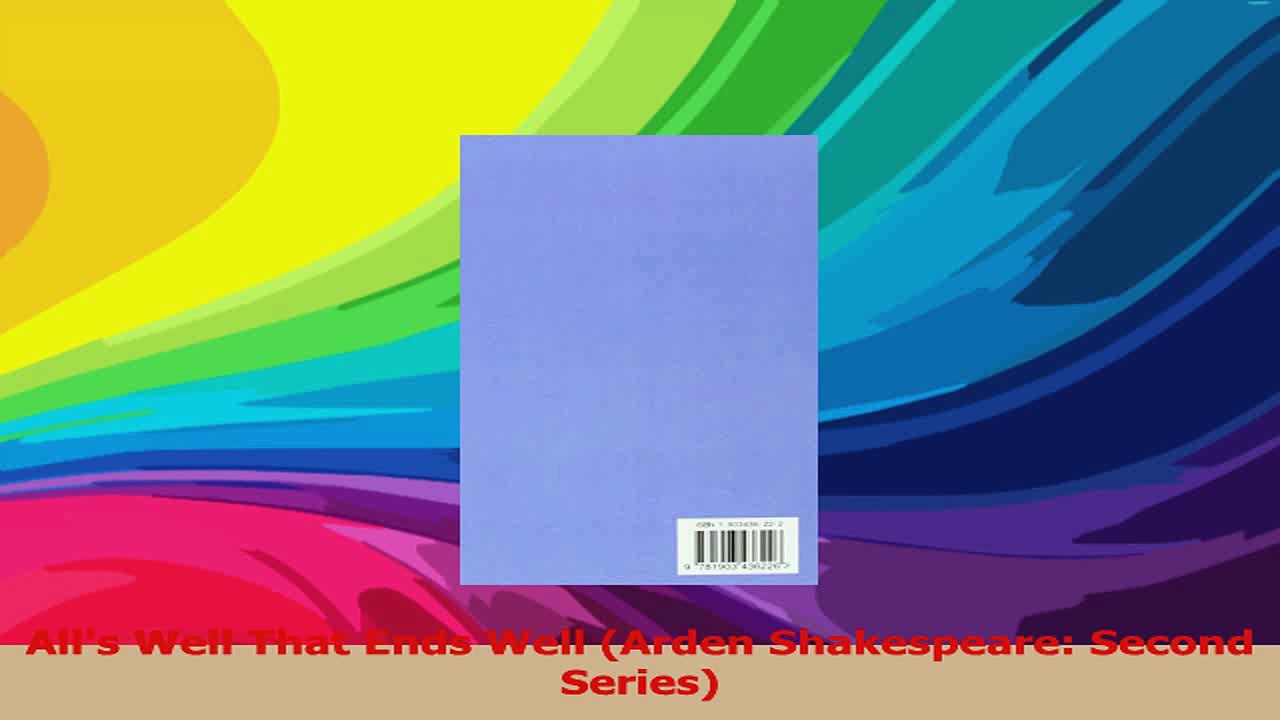 Alls Well That Ends Well Arden Shakespeare Second Series Read Online