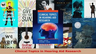 Read  Clinical Topics in Hearing Aid Research EBooks Online
