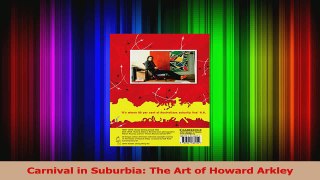 PDF Download  Carnival in Suburbia The Art of Howard Arkley Read Full Ebook