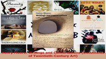 PDF Download  Henry Moore Writings and Conversations Documents of TwentiethCentury Art Download Online