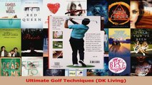 Read  Ultimate Golf Techniques DK Living PDF Online