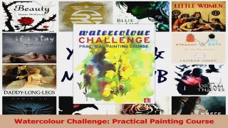 PDF Download  Watercolour Challenge Practical Painting Course Download Full Ebook