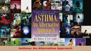 Read  Asthma An Alternative Approach EBooks Online