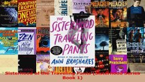 PDF Download  Sisterhood of the Traveling Pants Sisterhood Series Book 1 Download Online