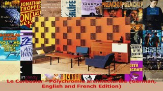 Read  Le Corbusier  Polychromie architecturale German English and French Edition Ebook online