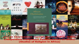 Download  African Charismatics Current Developments Within Independent Indigenous Pentecostalism In PDF online