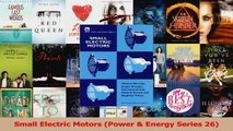 Read  Small Electric Motors Power  Energy Series 26 Ebook Online