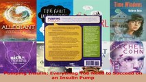 Read  Pumping Insulin Everything You Need to Succeed on an Insulin Pump EBooks Online