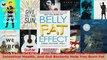 Read  Belly Fat Effect The Real Secret About How Your Diet Intestinal Health and Gut Bacteria EBooks Online