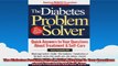 The Diabetes Problem Solver  Quick Answers to Your Questions about Treatment and