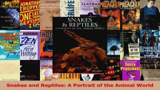 Download  Snakes and Reptiles A Portrait of the Animal World PDF Free