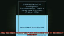 2002 Handbook of Emergency Cardiovascular Care for Healthcare Providers