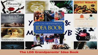 The LDS Grandparents Idea Book Download