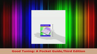 Read  Good Tuning A Pocket GuideThird Edition Ebook Free