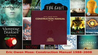 Download  Eric Owen Moss Construction Manual 19882008 PDF Free