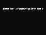 Ender's Game (The Ender Quartet series Book 1) [PDF Download] Full Ebook