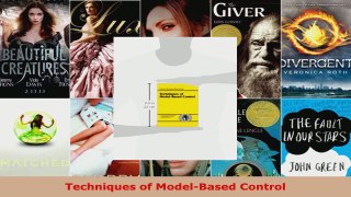 Read  Techniques of ModelBased Control PDF Free