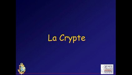 Musée des Troupes de marine - La Crypte