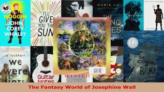 Read  The Fantasy World of Josephine Wall Ebook Free