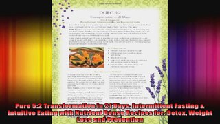 Pure 52 Transformation in 21 Days Intermittent Fasting  Intuitive Eating with Nutrient