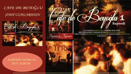 Taxim Trio - Şimdi Uzaklardasın