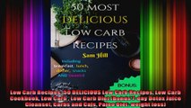 Low Carb Recipes 50 DELICIOUS Low Carb Recipes Low Carb Cookbook Low Carb  Low Carb Diet