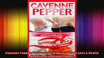 Cayenne Pepper Discover the Magical Weight Loss  Health Benefits of Cayenne Pepper
