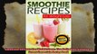 Smoothie Recipes For Weight Loss The Daily Diet Cleanse  Green Smoothie Detox Book