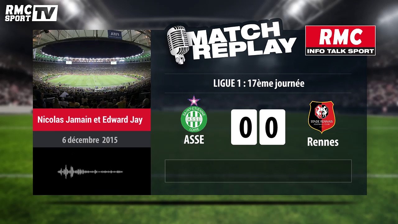 ASSE-Rennes (1-1): le Goal Replay avec le son R...