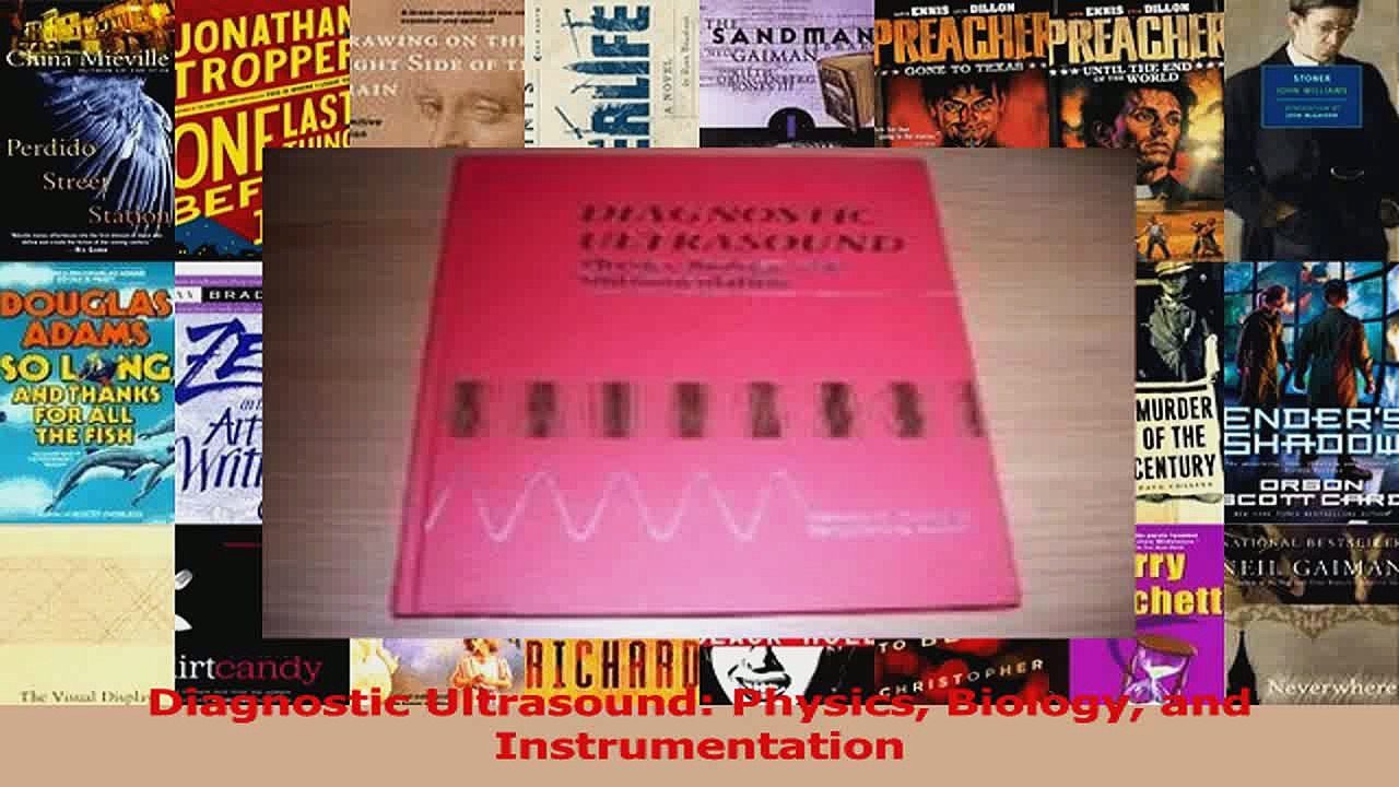 PDF Download  Diagnostic Ultrasound Physics Biology and Instrumentation PDF Online