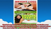 Weight Loss Detox Diet Quickly Lose Weight Revitalize your Health  Rapidly Increase