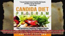 Candida Diet Cleanse Program The Complete Candida Cure Guide for Conquering Candida