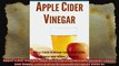 Apple Cider Vinegar Apple Cider Vinegar for a Healthier Leaner and Happy Lifestyle