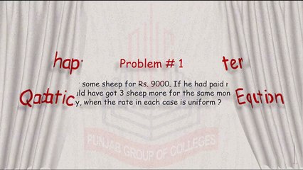 What is Quadratic Equation ? What are the ways to solve it ?