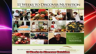 11 Weeks to Discover Nutrition