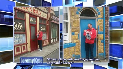 Man Cheats On Coronation Street Cobbles | Jeremy Kyle