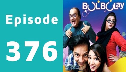 Bulbulay Episode 376 Full on Ary Digital in High Quality