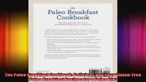 The Paleo Breakfast Cookbook Delicious and Easy GlutenFree Paleo Breakfast Recipes for a
