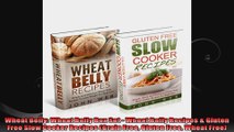 Wheat Belly Wheat Belly Box Set  Wheat Belly Recipes  Gluten Free Slow Cooker Recipes