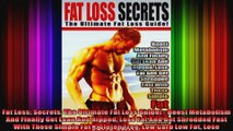 Fat Loss Secrets The Ultimate Fat Loss Guide  Boost Metabolism And Finally Get Lean
