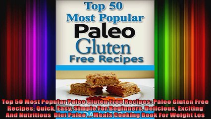 Top 50 Most Popular Paleo Gluten Free Recipes Paleo Gluten Free Recipes Quick Easy