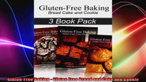 GlutenFree Baking  Gluten Free Bread and Cake and Cookie