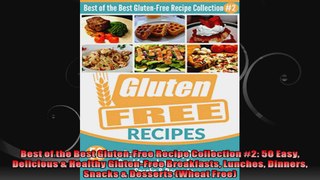 Best of the Best GlutenFree Recipe Collection 2 50 Easy Delicious  Healthy GlutenFree